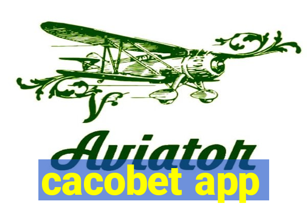 cacobet app